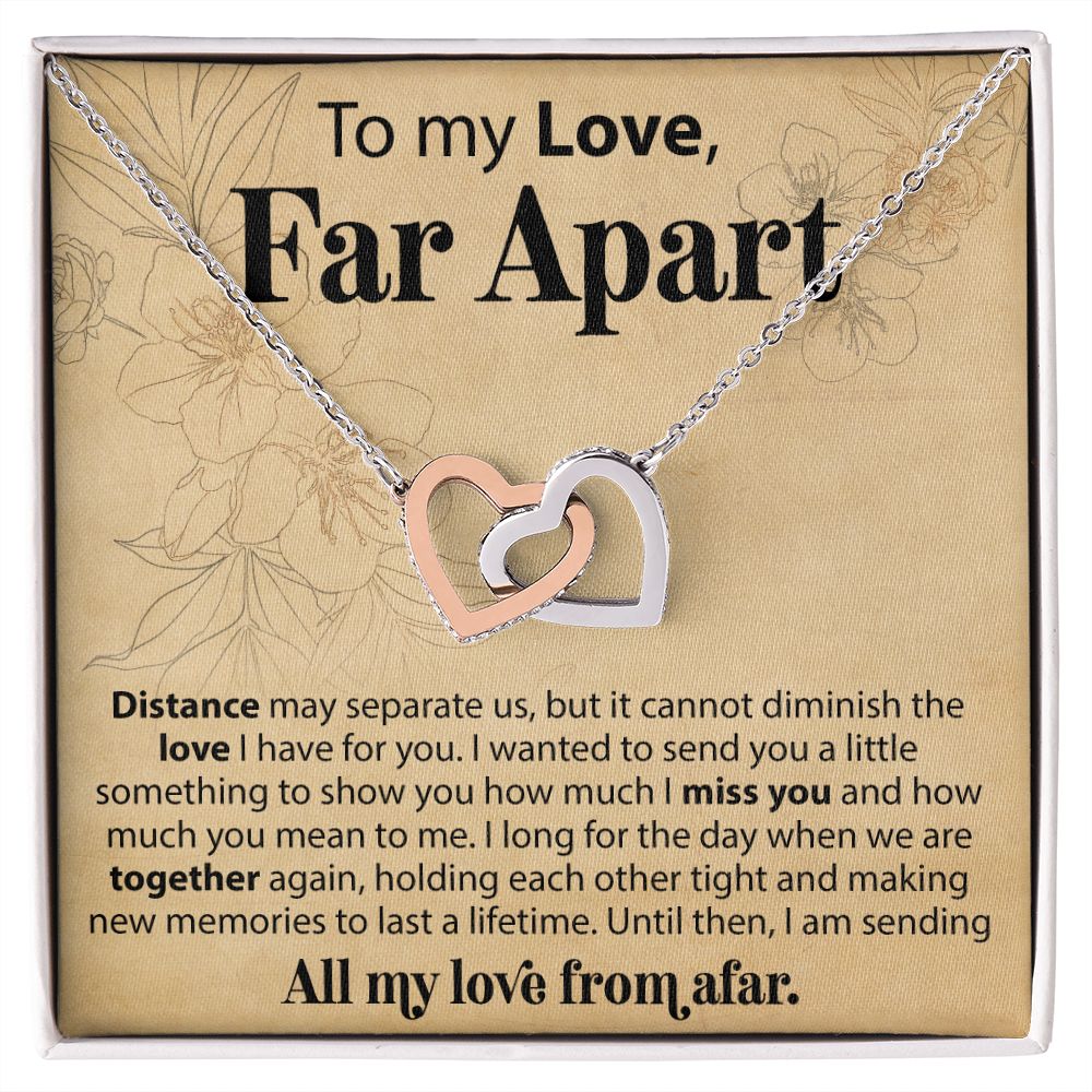 To My Love Across The Miles - Distance May Separate Us - Interlocking Hearts Necklace - JustFamilyThings