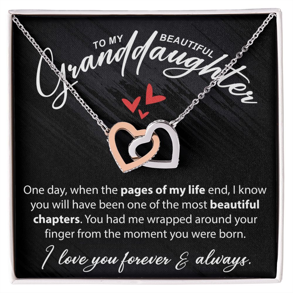 To My Beautiful Granddaughter - When The Pages Of My Life End - Interlocking Hearts Necklace - JustFamilyThings