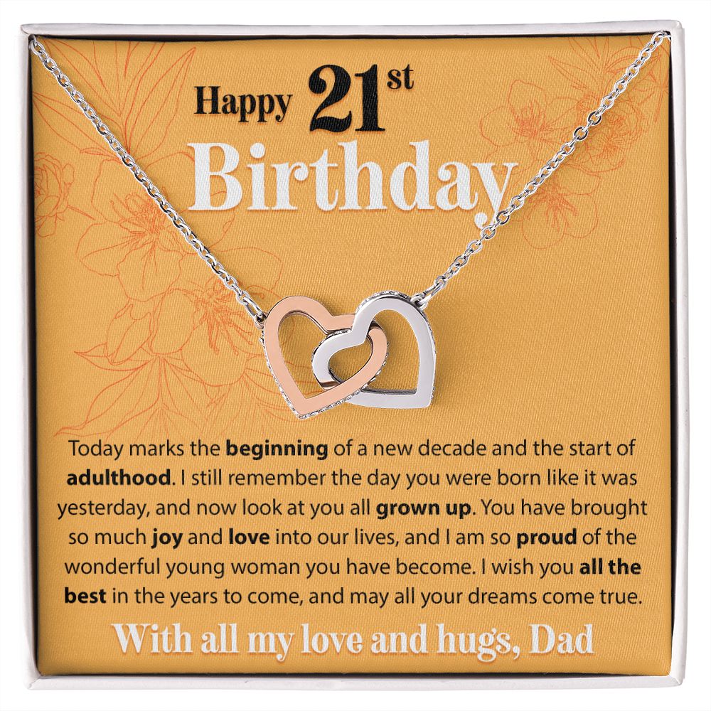 Happy 21st Birthday - Today Marks The Beginning - Interlocking Hearts Necklace - JustFamilyThings