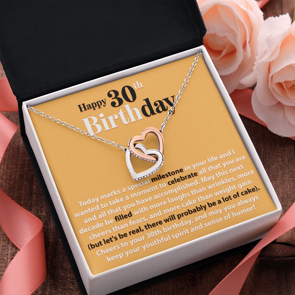 Happy 30th Birthday - Today Marks A Special Milestone - Interlocking Hearts Necklace - JustFamilyThings