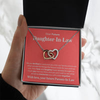 Load image into Gallery viewer, To Our Future Daughter In Law - We Are Thrilled To Welcome You - Interlocking Hearts Necklace - JustFamilyThings
