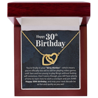 Happy 30th Birthday - You're Finally In Your Dirty Thirties - Interlocking Hearts Necklace - JustFamilyThings