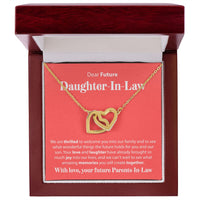 Load image into Gallery viewer, To Our Future Daughter In Law - We Are Thrilled To Welcome You - Interlocking Hearts Necklace - JustFamilyThings
