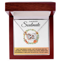 Load image into Gallery viewer, To My Beautiful Soulmate - I Ain&#39;t The Perfect Dude - Interlocking Hearts Necklace
