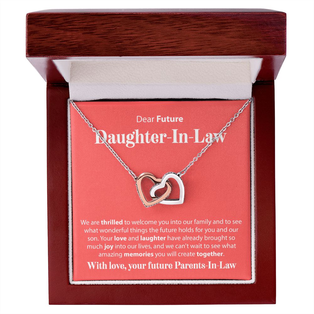 To Our Future Daughter In Law - We Are Thrilled To Welcome You - Interlocking Hearts Necklace - JustFamilyThings