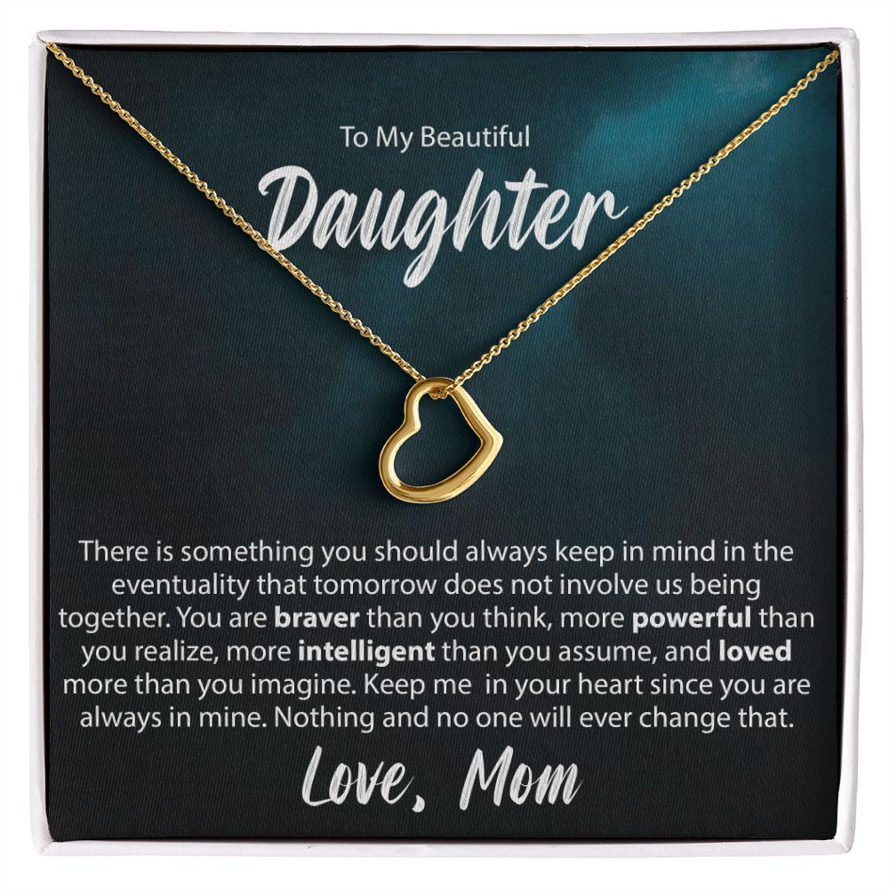 To My Daughter From Mom - Delicate Heart Necklace - JustFamilyThings