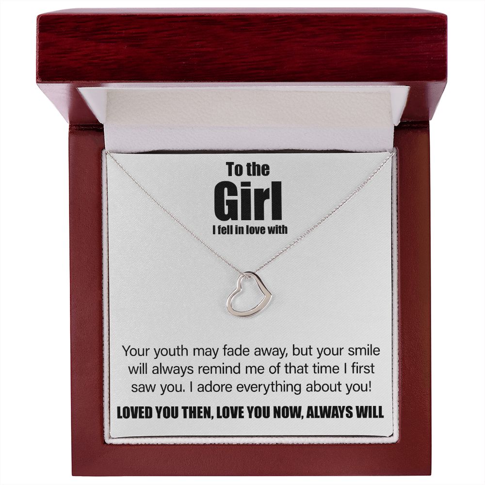 To The Girl I Fell In Love With - Delicate Heart Necklace - JustFamilyThings