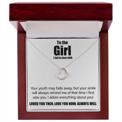 To The Girl I Fell In Love With - Delicate Heart Necklace - JustFamilyThings