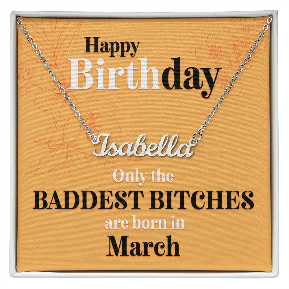 Happy Birthday - Baddest Bitches - Custom Name Necklace - JustFamilyThings