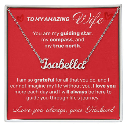 To My Amazing Wife - I Am So Grateful For All - Custom Name Necklace - JustFamilyThings