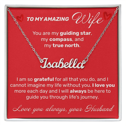 To My Amazing Wife - I Am So Grateful For All - Custom Name Necklace - JustFamilyThings