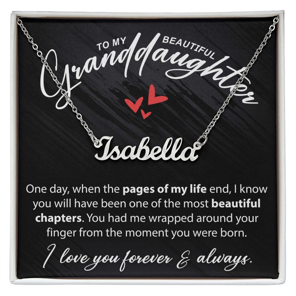 To My Beautiful Granddaughter - When The Pages Of My Life End - Custom Name Necklace - JustFamilyThings
