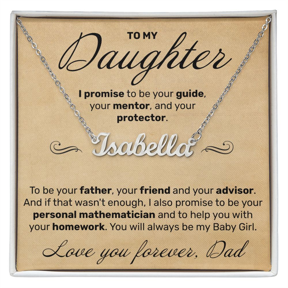 To My Daughter - I Promise To Be Your Father - Custom Name Necklace - JustFamilyThings