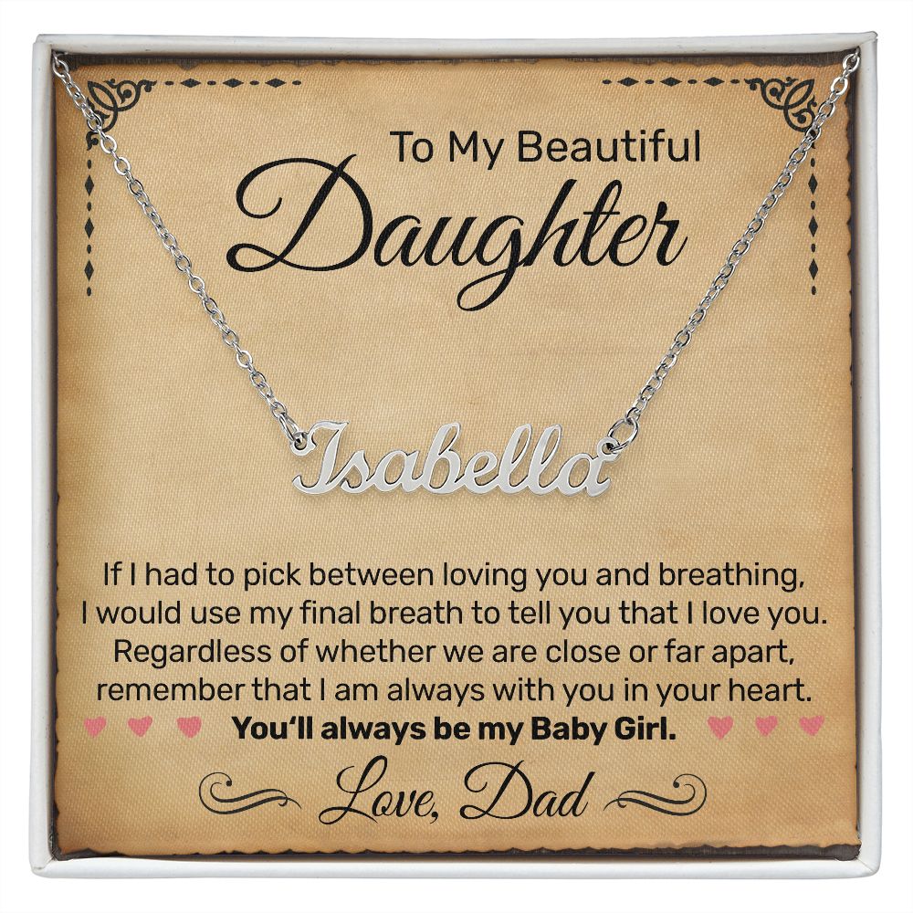 Custom Name Necklace - To My Beautiful Daughter, From Dad - Parchment Look - JustFamilyThings