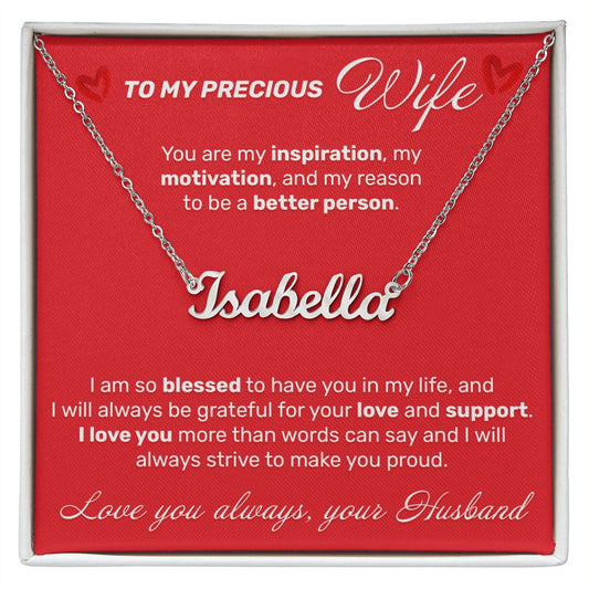 To My Precious Wife - I Am So Blessed - Custom Name Necklace - JustFamilyThings