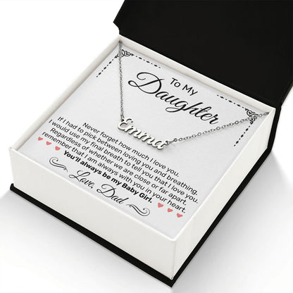 Custom Name Necklace - For Daughter From Dad - JustFamilyThings