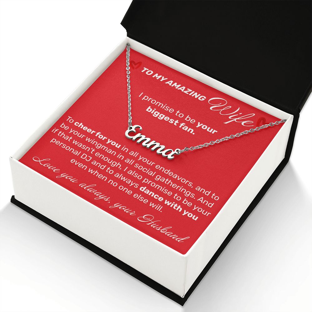 To My Amazing Wife - I Promise To Be Your Biggest Fan - Custom Name Necklace - JustFamilyThings