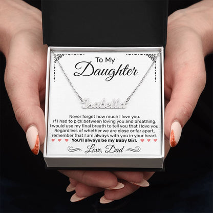 Custom Name Necklace - For Daughter From Dad - JustFamilyThings
