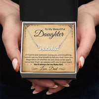 Load image into Gallery viewer, Custom Name Necklace - To My Beautiful Daughter, From Dad - Parchment Look - JustFamilyThings
