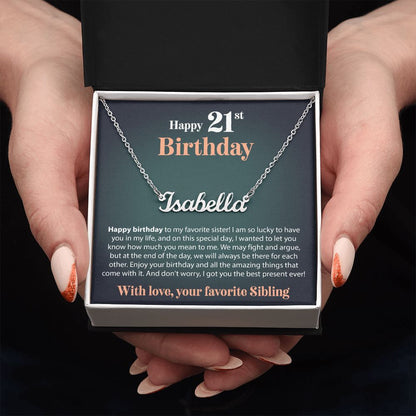 Happy 21st Birthday - From Sibling - Custom Name Necklace - JustFamilyThings