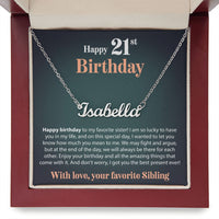 Load image into Gallery viewer, Happy 21st Birthday - From Sibling - Custom Name Necklace - JustFamilyThings
