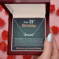 Load image into Gallery viewer, Happy 21st Birthday - From Sibling - Custom Name Necklace - JustFamilyThings
