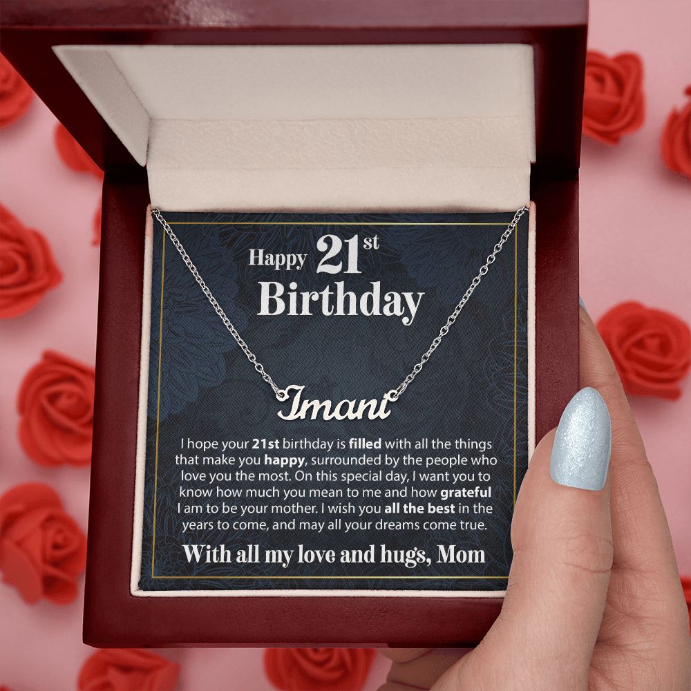 Happy 21st Birthday - From Mom - Custom Name Necklace - JustFamilyThings