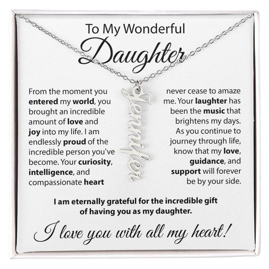 To My Wonderful Daughter - Vertical Name Necklace