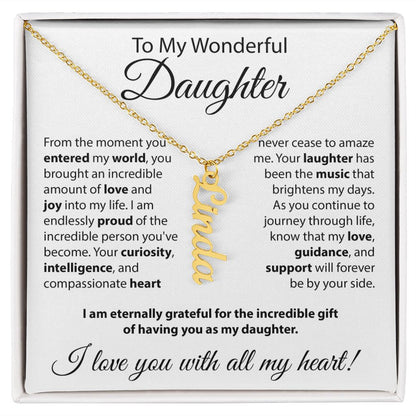 To My Wonderful Daughter - Vertical Name Necklace
