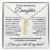 Load image into Gallery viewer, To My Wonderful Daughter - Vertical Name Necklace
