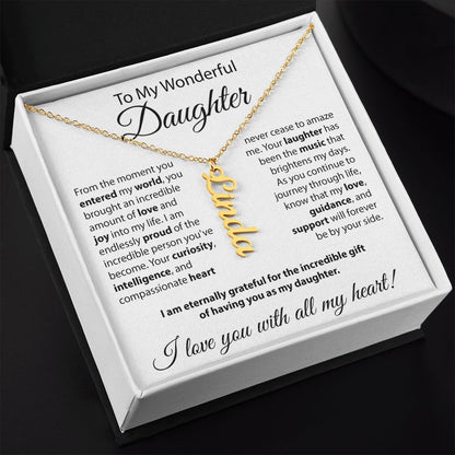 To My Wonderful Daughter - Vertical Name Necklace