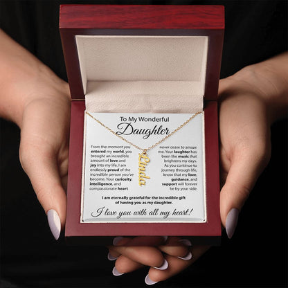To My Wonderful Daughter - Vertical Name Necklace