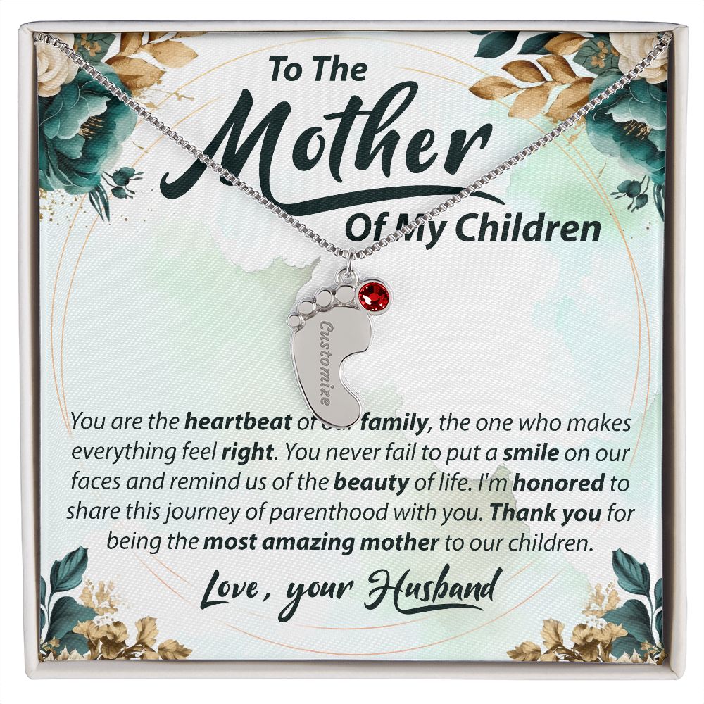 To The Mother Of My Children - Baby Feet Necklace