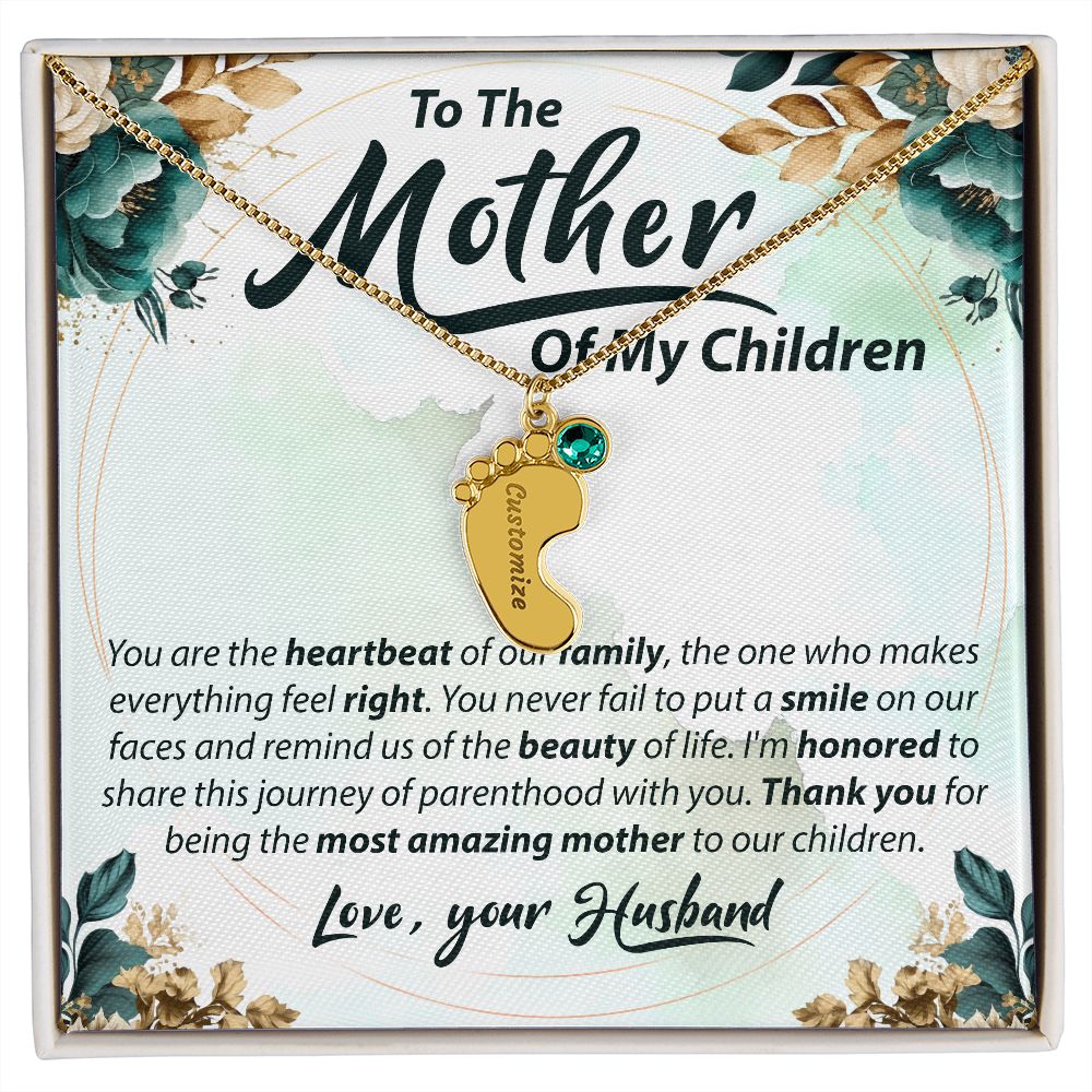 To The Mother Of My Children - Baby Feet Necklace