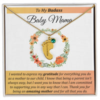 Load image into Gallery viewer, To My Badass Baby Mama - Baby Feet with Birthstones Necklace
