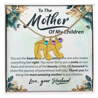To The Mother Of My Children - Baby Feet Necklace