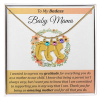 Load image into Gallery viewer, To My Badass Baby Mama - Baby Feet with Birthstones Necklace

