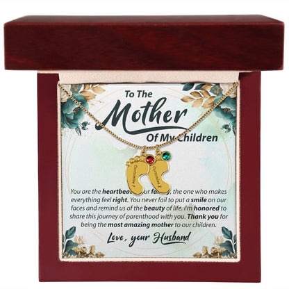 To The Mother Of My Children - Baby Feet Necklace