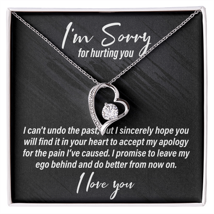 I'm Sorry For Hurting You - Forever Love Necklace - JustFamilyThings