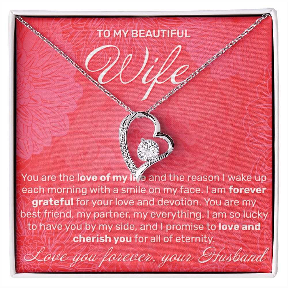 To My Wife - You Are The Love Of My Life - Forever Love Necklace - JustFamilyThings