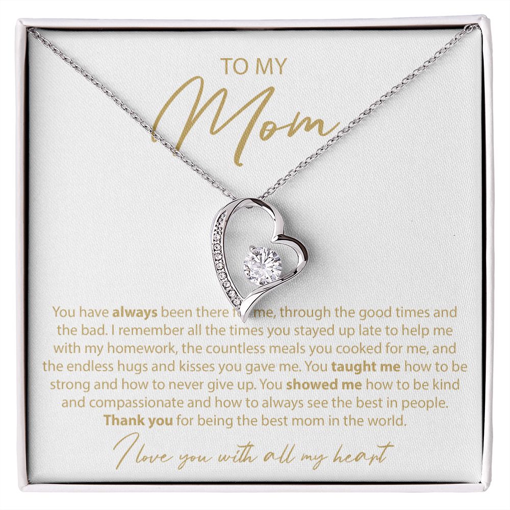 To My Mom - You have always been there - Forever Love Necklace - JustFamilyThings