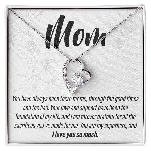 To My Mom - You have always been there 2 - Forever Love Necklace - JustFamilyThings