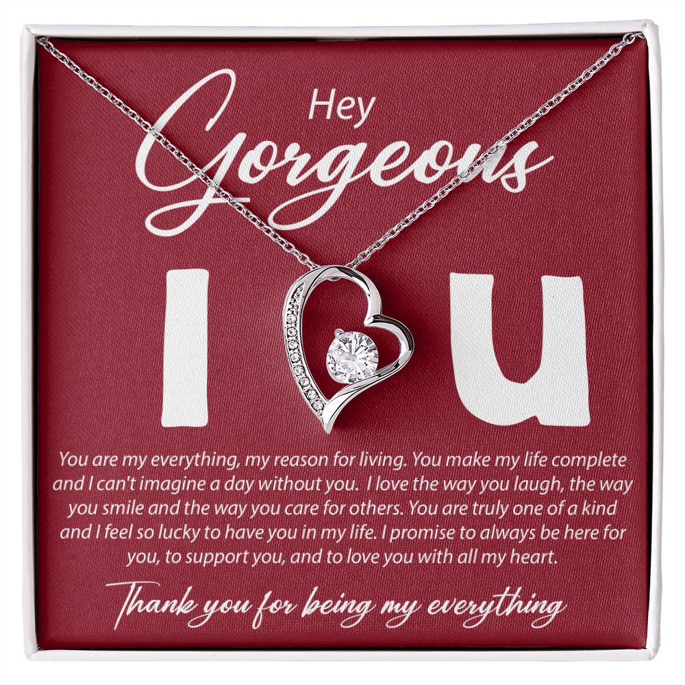 Hey Gorgeous - You Are My Everything - Forever Love Necklace - JustFamilyThings