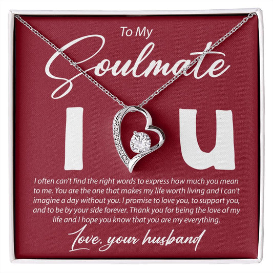 To My Soulmate - I can't Find The Right Words - Forever Love Necklace - JustFamilyThings