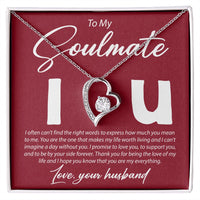 Load image into Gallery viewer, To My Soulmate - I can&#39;t Find The Right Words - Forever Love Necklace - JustFamilyThings
