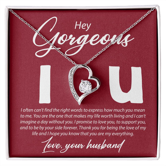 Hey Gorgeous - I can't Find The Right Words - Forever Love Necklace - JustFamilyThings