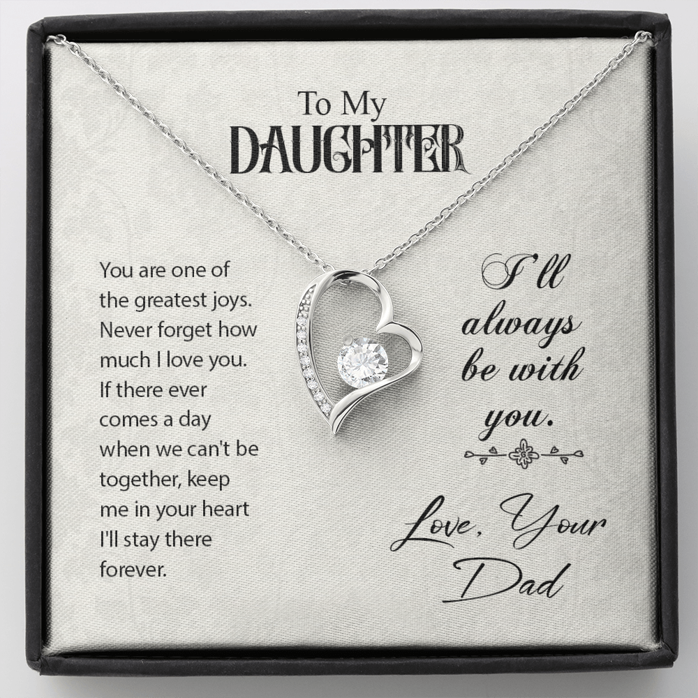 To my daughter from dad - You are one of the greatest joys - Forever Love Necklace - JustFamilyThings