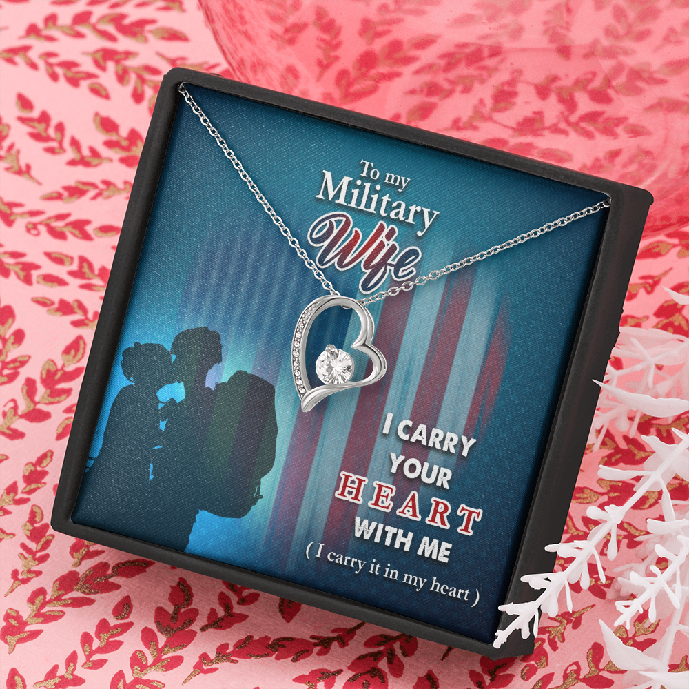 To My Military Wife - I carry your heart - Forever Love Necklace - JustFamilyThings