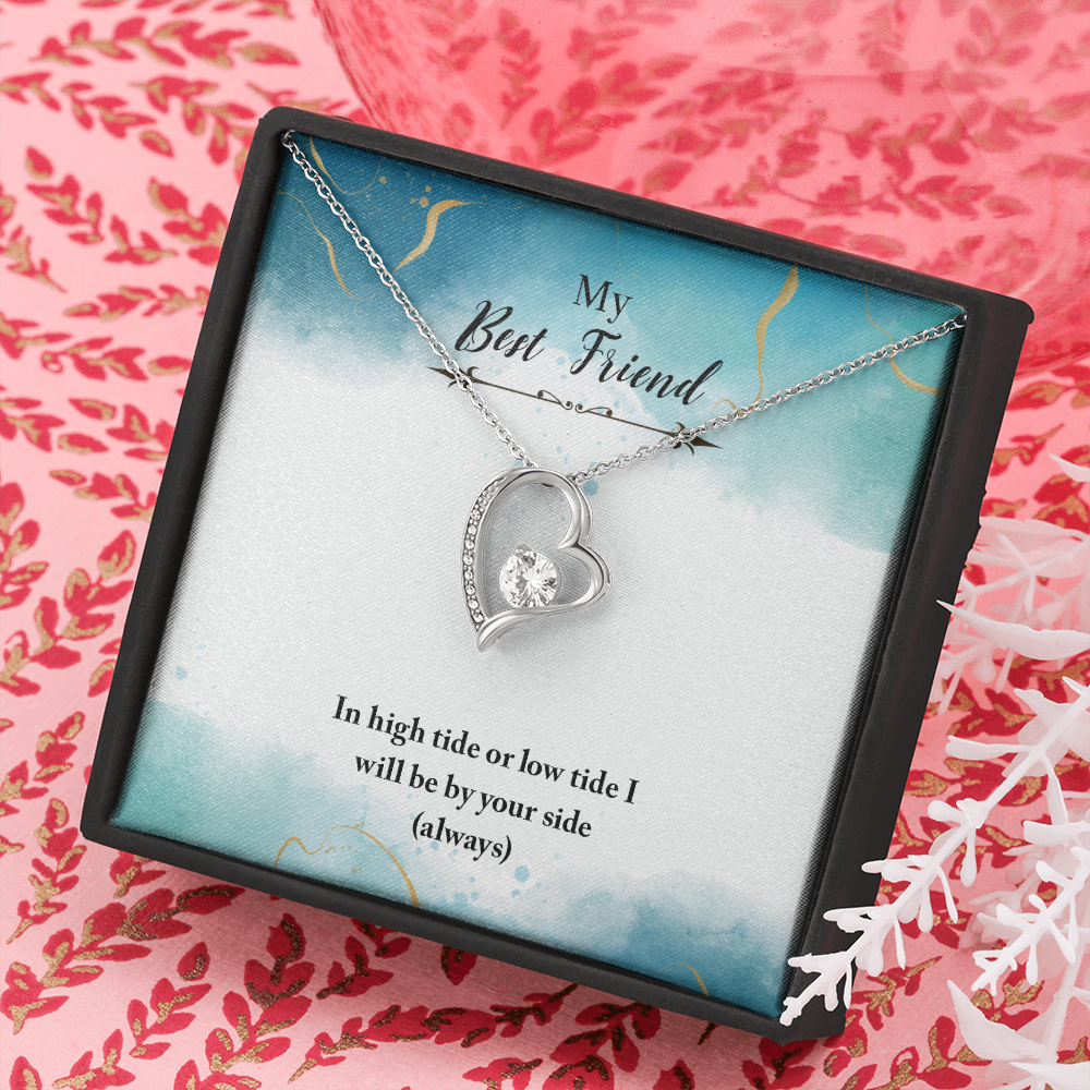 to my Best friend - Always By Your Side - Forever Love Necklace - JustFamilyThings
