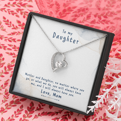 to my daughter from mom - Forever Love Necklace - JustFamilyThings